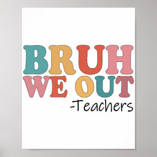 Poster Descobrimos Professores Felizes No Dia Passado Da