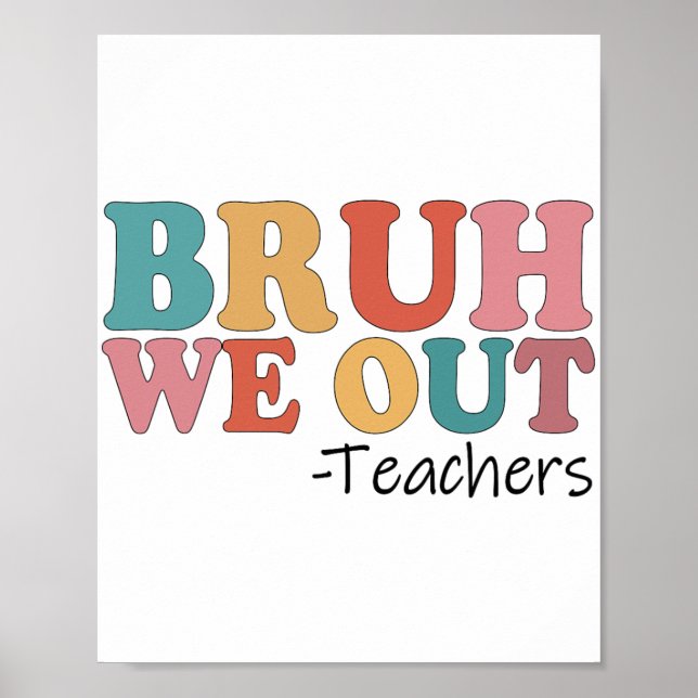 Poster Descobrimos Professores Felizes No Dia Passado Da  (Frente)