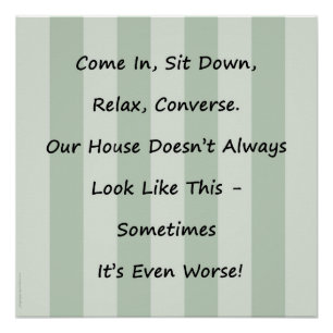 Pôster Desculpa para o poster desarrumado da casa