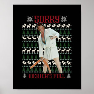 Poster Desculpe América Está Cheia Piadas Trump Feio Nata