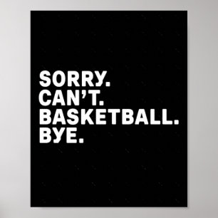Poster Desculpe. Basquetebol. Tchau. Gráfico