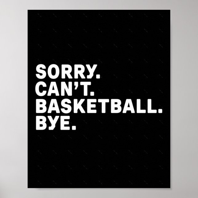 Poster Desculpe. Basquetebol. Tchau. Gráfico  (Frente)