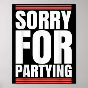 Poster Desculpe Divertido Para Festa Legal Aniversário Fe