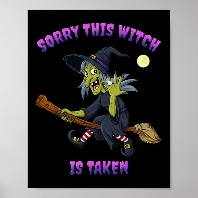 Poster Desculpe Esta Bruxa É Um Presente De Halloween Tom (Frente)