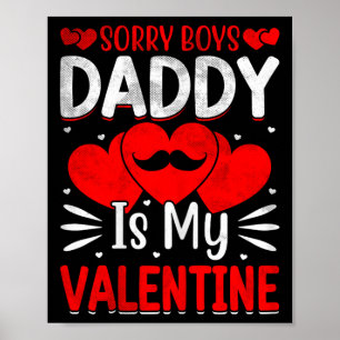 Poster Desculpe Meninos Papai É Meu Namorado Meninas Adol