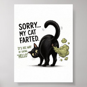 Poster Desculpe Meu Gato Soltou Pum Humor de Gato Preto E