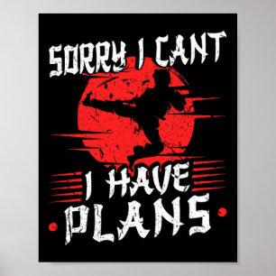 Poster Desculpe, Não Consigo Karate Arts Taekwondo