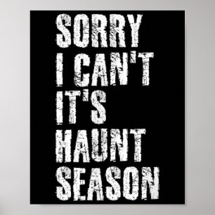 Poster Desculpe, não posso, é a temporada de Haunt Soky S