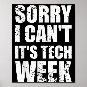 Poster Desculpe, não posso, é presente da Semana de Tecno