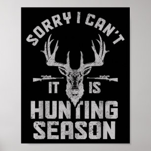 Poster Desculpe, não posso, é temporada de caça ao cervo