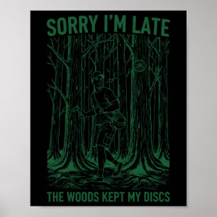 Poster Desculpe o Atraso A Floresta Ficou com Meus Discos
