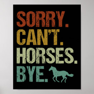 Poster Desculpem Cavalos Cant Tchau Vintage Horseback Wom