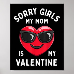 Poster Desculpem Garotas Minha Mãe É Meu Namorado Dia Dos
