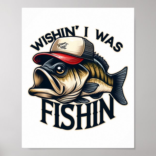 Poster Desejando que eu estivesse pescando Piada de Pesca (Frente)