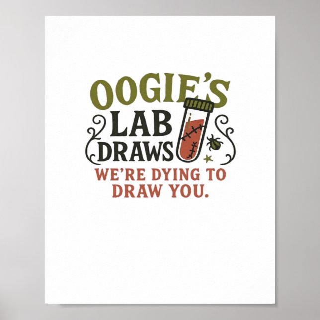 Poster Desenhar de laboratório do Oogie - Flebotomista do (Frente)