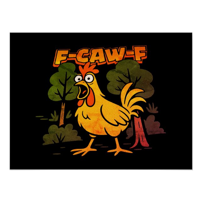Pôster Desenho Engraçado de Frango – Humor Animal de Dese (Frente)