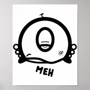 Poster Desenho engraçado de um olho “Meh”