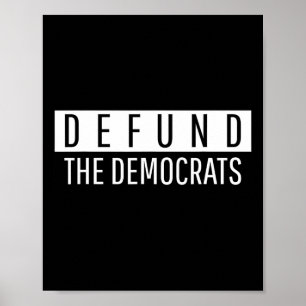 Poster Desfinanciar Os Democratas Mídia Notícias Falsas C