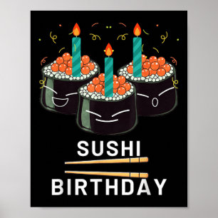 Poster Desfrute Sushi Aniversário Para Presentes Homens M