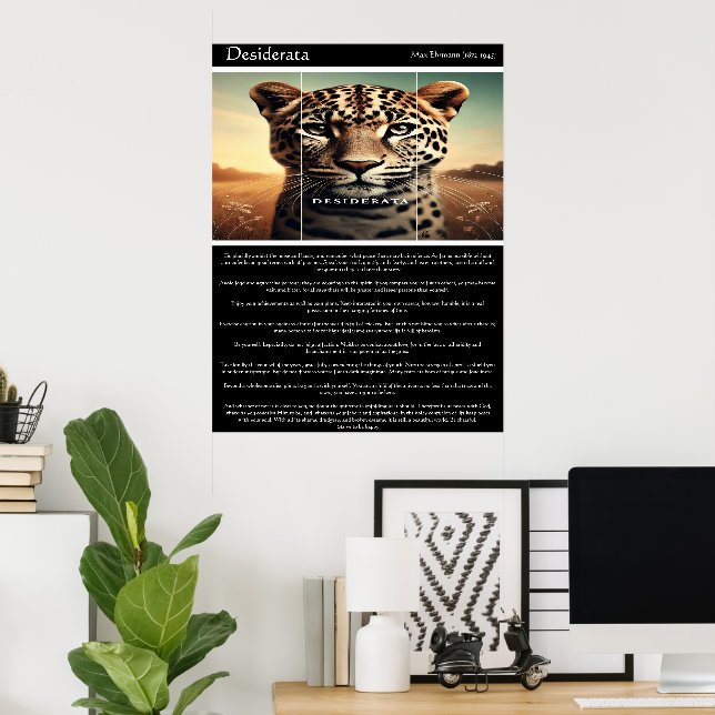Poster Desiderata: A Sabedoria do Leopardo (Escritório em casa)