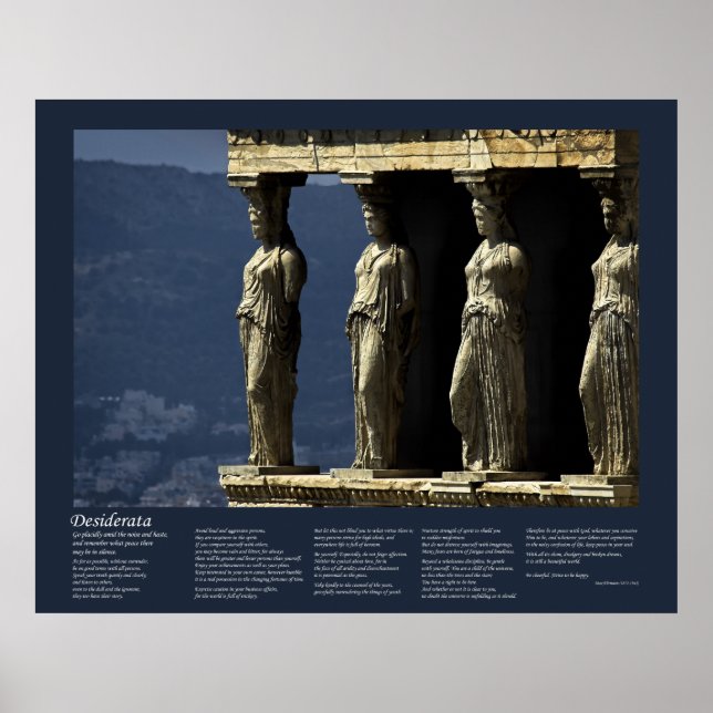 Pôster Desiderata - Cariatidas da Erechtheion (Frente)