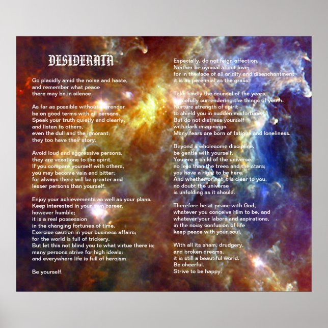 Pôster Desiderata em Rosette Galaxy (Frente)