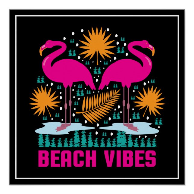 Pôster Design de Flamingos Rosa Vibes de Praia (Frente)