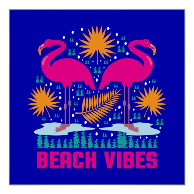 Pôster Design de Flamingos Rosa Vibes de Praia (Frente)