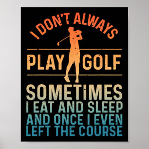 Poster Design De Golfe Engraçado Para Homens Jogadores De