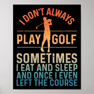 Poster Design De Golfe Engraçado Para Homens Jogadores De