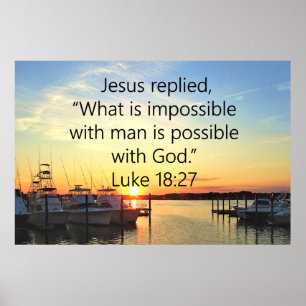 POSTER DESIGN DE SCRIPTURE SERENE SUNSET LUKE 18:27