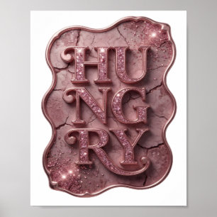 Poster Design de slogan HUNGRY rosa na moda