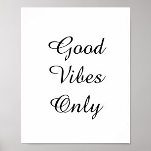 Pôster design de texto "Good Vibes Only"