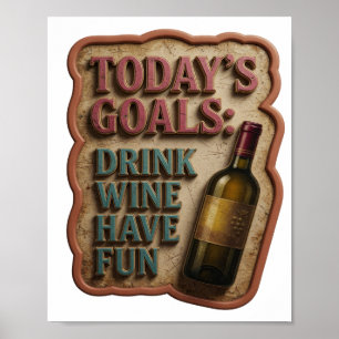 Poster Design de texto ROSA OBJETIVOS DE HOJE BEBER VINHO