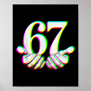 Poster Design engraçado 67 Mão Seis Sete Meme Geração Alp