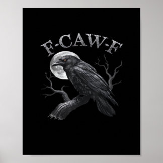Poster Design F-Caw-F Clássico Gótico da Lua Pássaro Lega