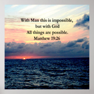 PÔSTER DESIGN FOTO MOTIVATIVO DE MATTHEW 19:26