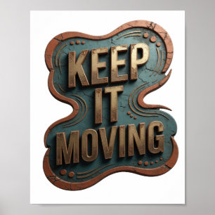 Poster Design Ouro Limpo MANTENHA EM MOVIMENTO