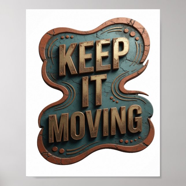 Poster Design Ouro Limpo MANTENHA EM MOVIMENTO (Frente)