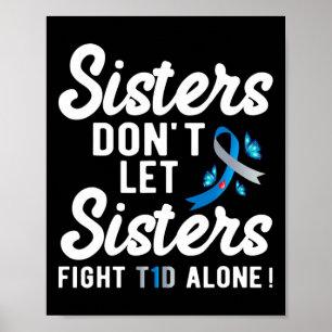 Poster Design T1d Para Irmãs De Suporte Tipo 1 Diabetes A