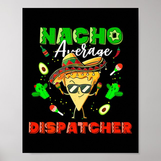 Poster Despachante Mexicano Nacho Médio (Frente)