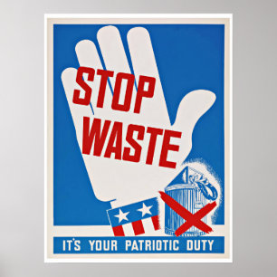 Poster Desperdício da parada de WWII - patriotismo do