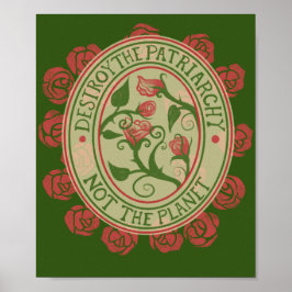 Poster Destrua o patriarcado e não o planeta Feminista
