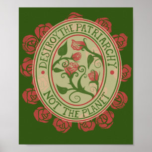 Poster Destrua o patriarcado e não o planeta Feminista