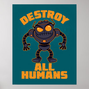 Poster Destrua Todos os Humanos e Robôs Zangados