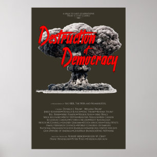 Poster Destruição da Democracia