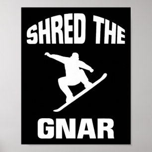 Poster Destruiu A Besta Gnar Snowboard