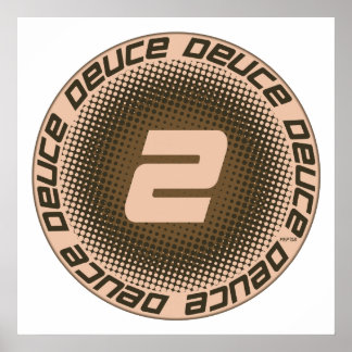Poster Deuce nº 1