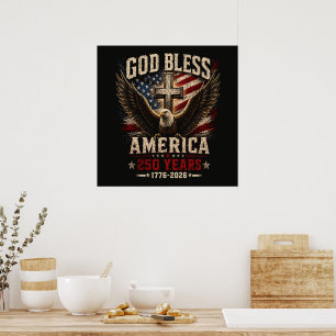 Poster Deus Abençoe a América 250 Anos 1776-2026