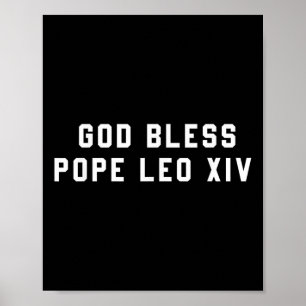 Poster Deus abençoe Papa Leo Xiv, Cristão, Dizendo Homens
